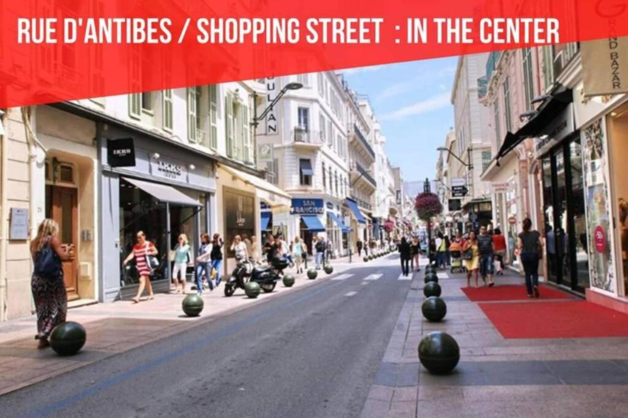 Cocoon Center - Rue D'Antibes - 200M Plage- Clim - Wifi - Unique Cannes Luaran gambar